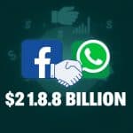 Why Was Facebook’s Acquisition of WhatsApp for .8B Approved?